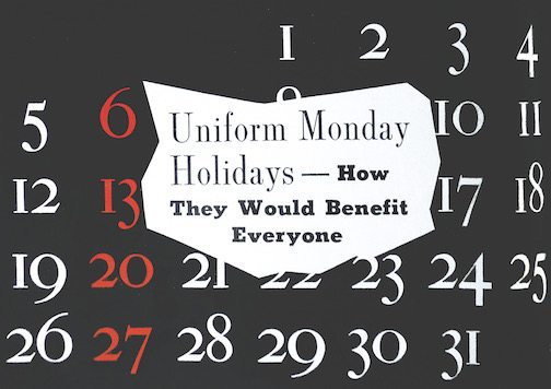 Uniform Monday Holiday Act in 1968 bolstered mattress sales